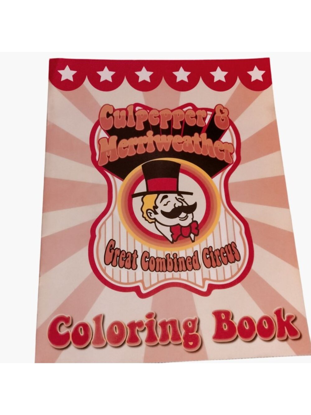 Culpepper Merriweather Great Combined Circus Childrens Coloring Book Signed